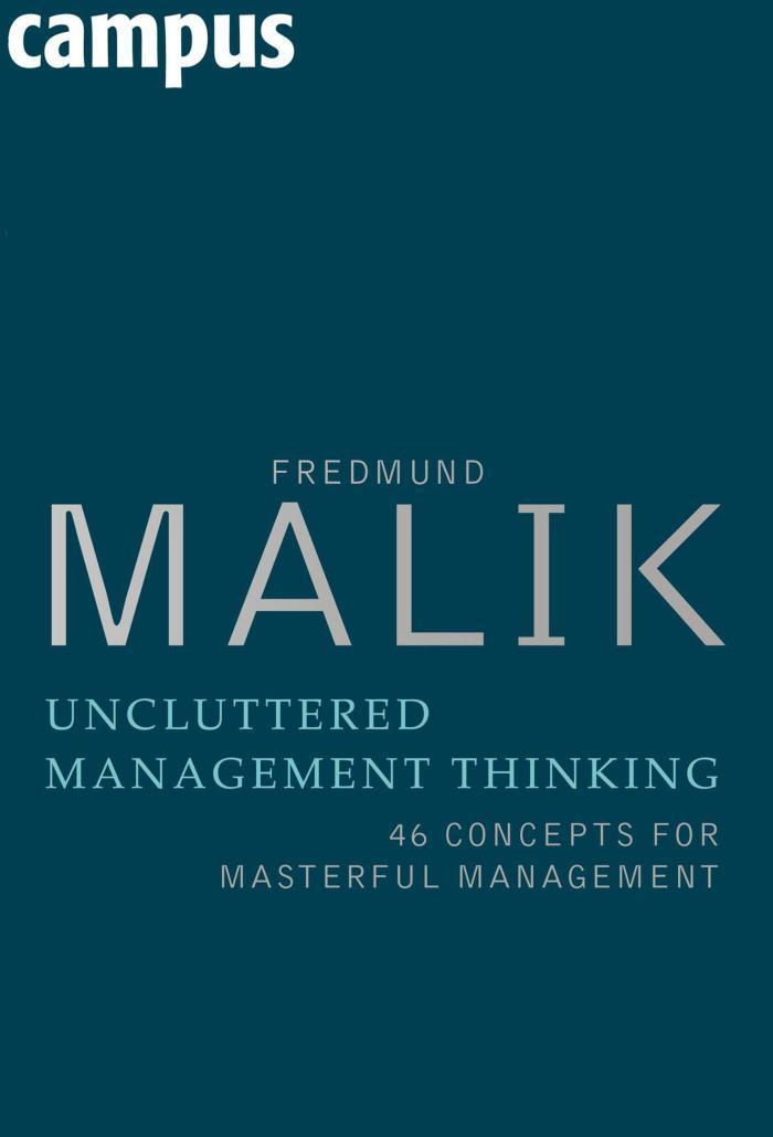 Uncluttered Management Thinking 46 Concepts for Masterful Management