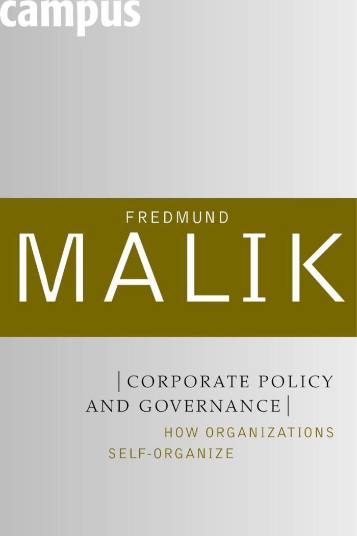 Corporate Policy and Governance How Organizations Self-Organize
