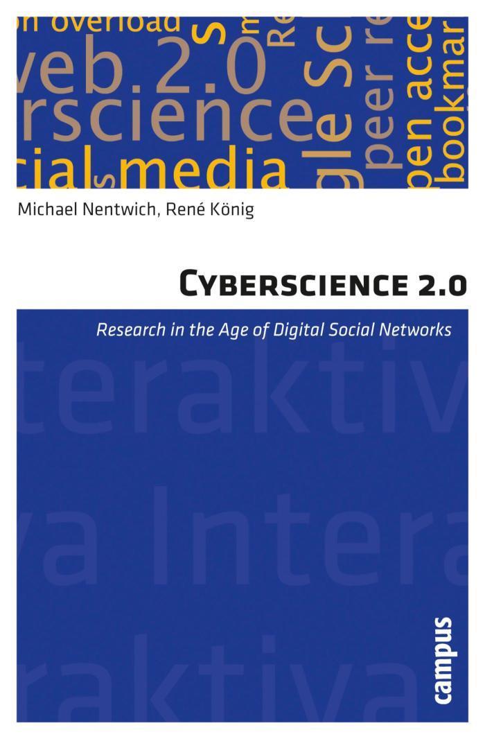 Cyberscience 2.0 Research in the Age of Digital Social Networks