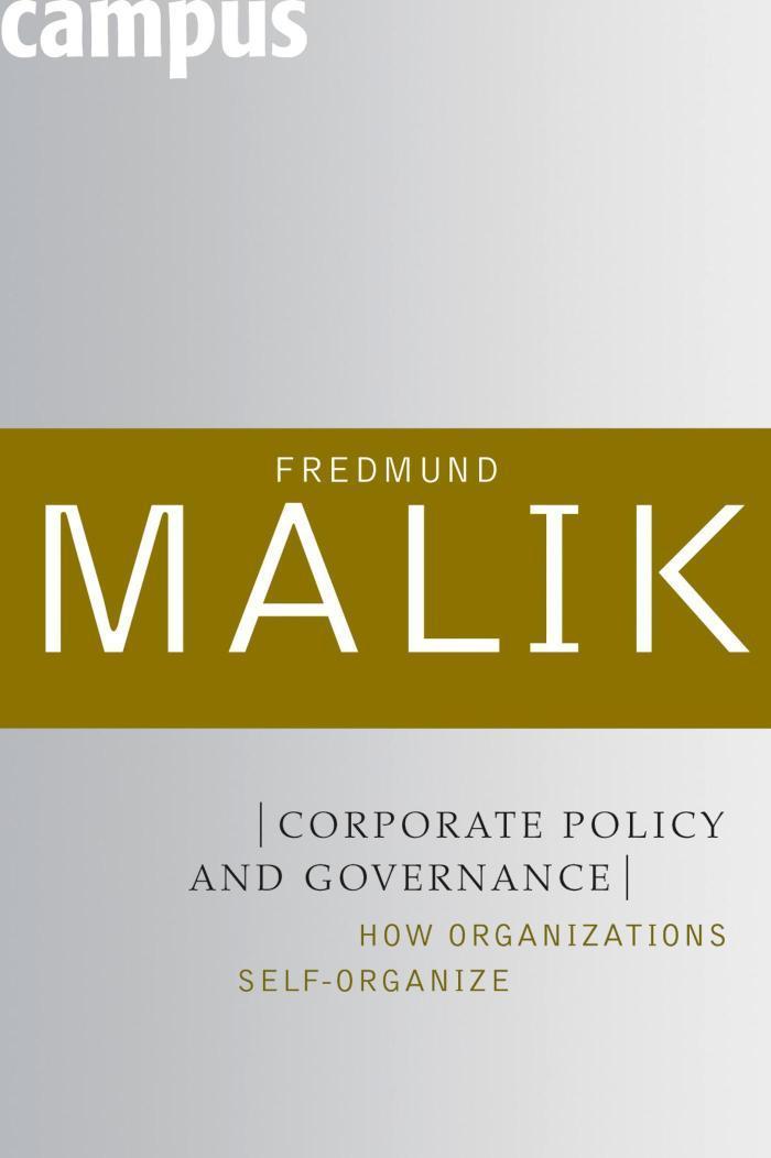 Corporate Policy and Governance How Organizations Self-Organize