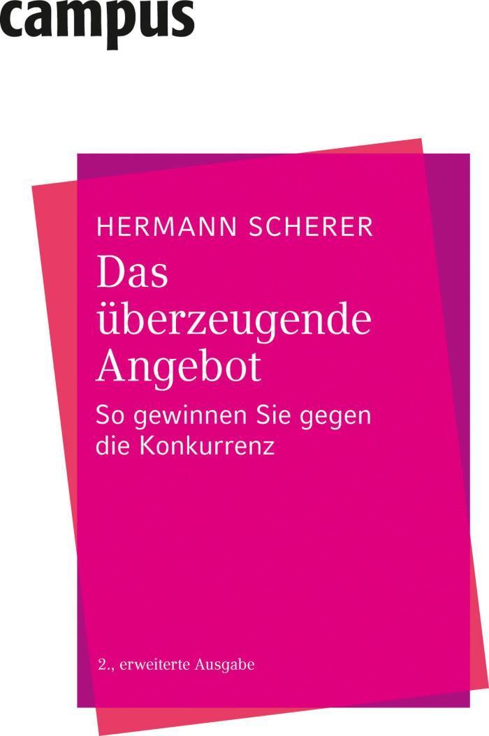 Das überzeugende Angebot So gewinnen Sie gegen die Konkurrenz