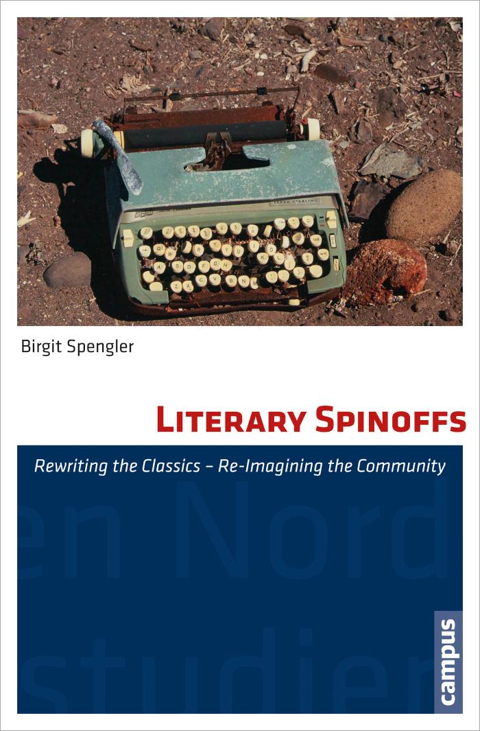 Literary Spinoffs Rewriting the Classics - Re-Imagining the Community
