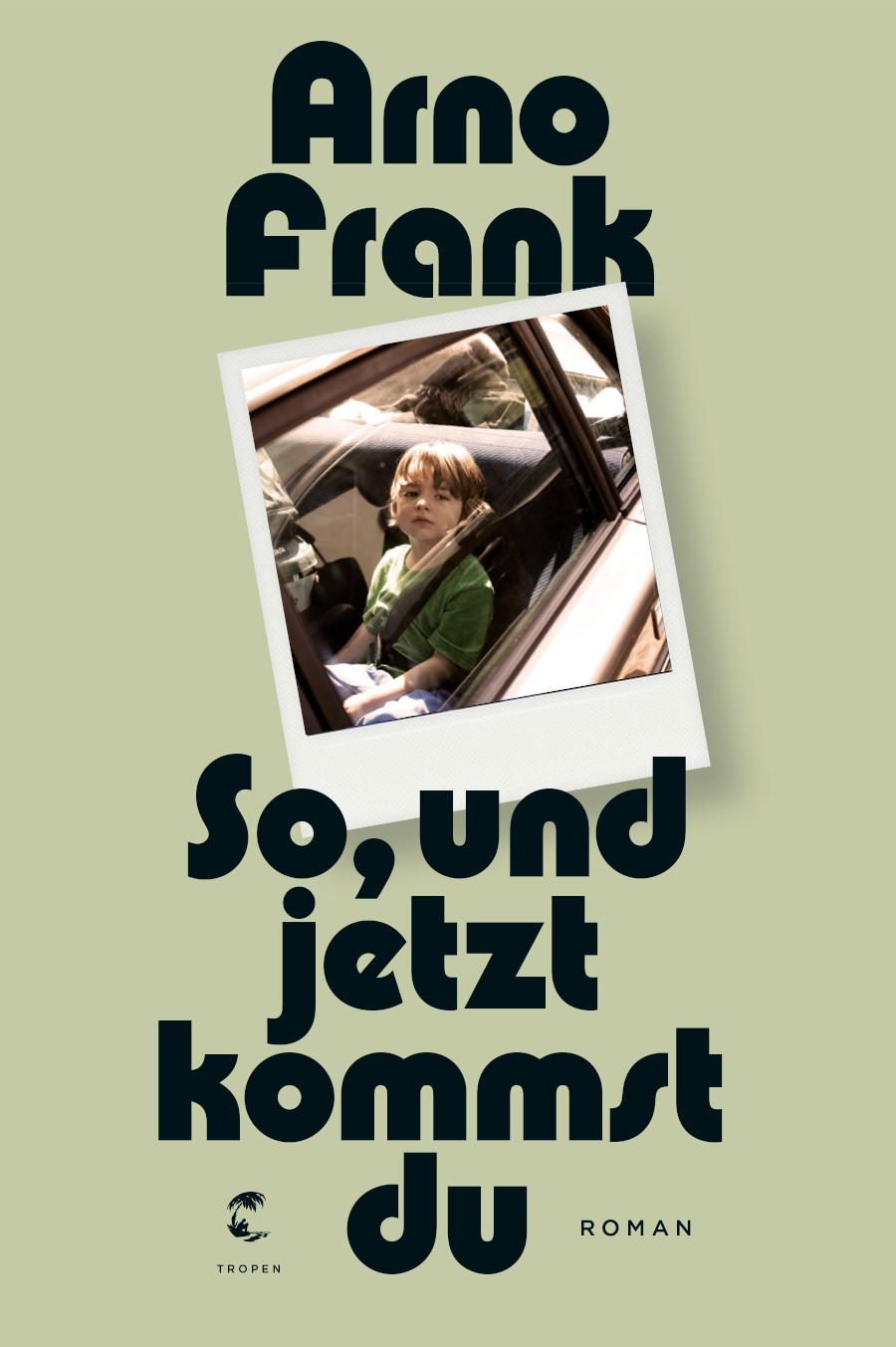 So, und jetzt kommst du Roman