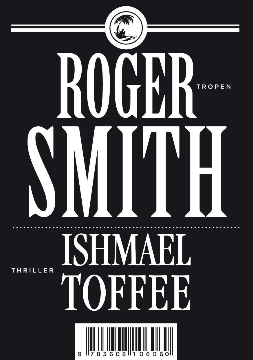 Ishmael Toffee 