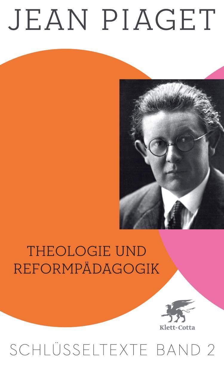 Theologie und Reformpädagogik (Schlüsseltexte in 6 Bänden, Bd. 2) Schlüsseltexte Band 2
