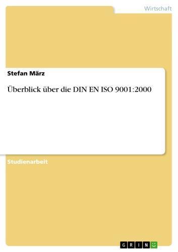 Überblick über die DIN EN ISO 9001:2000 