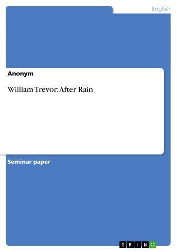William Trevor: After Rain 