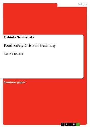 Food Safety Crisis in Germany BSE 2000/2001