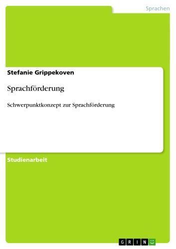 Sprachförderung Schwerpunktkonzept zur Sprachförderung