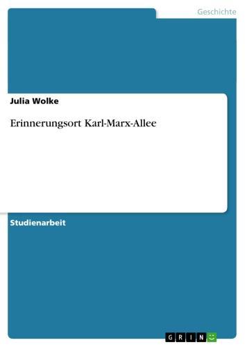 Erinnerungsort Karl-Marx-Allee 