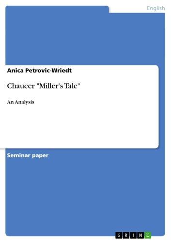 Chaucer 'Miller's Tale' An Analysis