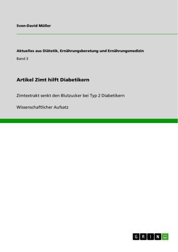 Artikel Zimt hilft Diabetikern Zimtextrakt senkt den Blutzucker bei Typ 2 Diabetikern