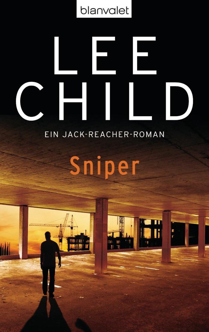 Sniper Ein Jack-Reacher-Roman