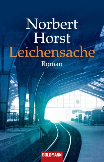 Leichensache Roman