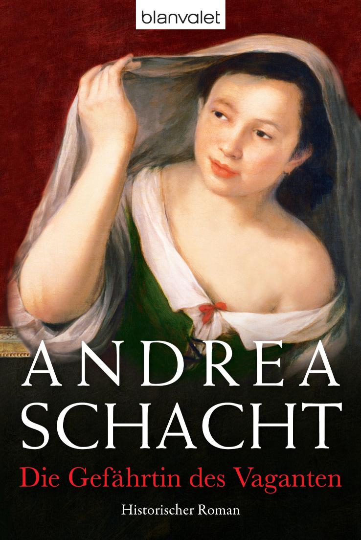 Die Gefährtin des Vaganten Historischer Roman
