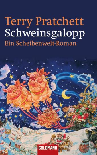 Schweinsgalopp Ein Scheibenwelt-Roman