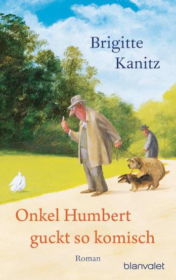 Onkel Humbert guckt so komisch Roman