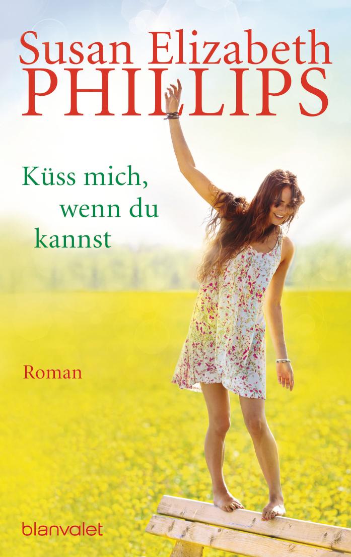 Küss mich, wenn du kannst Roman