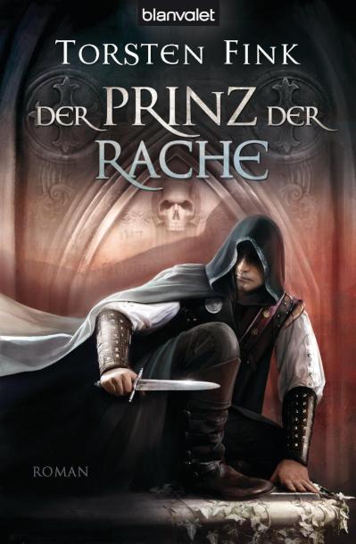 Der Prinz der Rache Roman