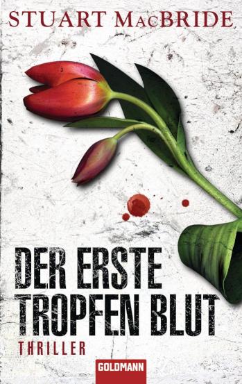 Der erste Tropfen Blut Thriller