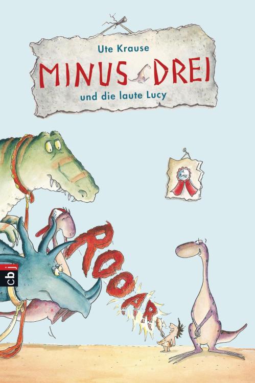 Minus Drei und die laute Lucy Band 2