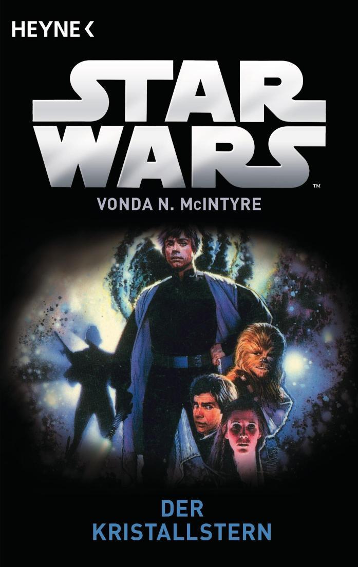 Star Wars?: Der Kristallstern Roman