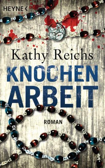 Knochenarbeit Roman