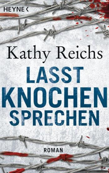 Lasst Knochen sprechen Roman