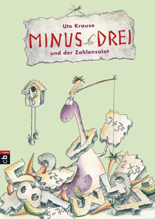 Minus Drei und der Zahlensalat Band 3