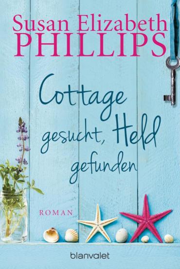 Cottage gesucht, Held gefunden Roman