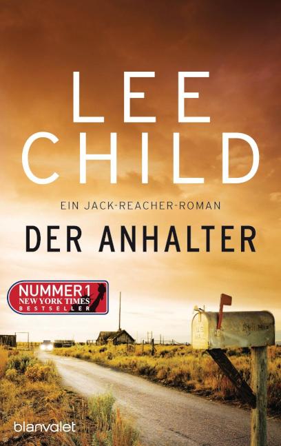 Der Anhalter Ein Jack-Reacher-Roman