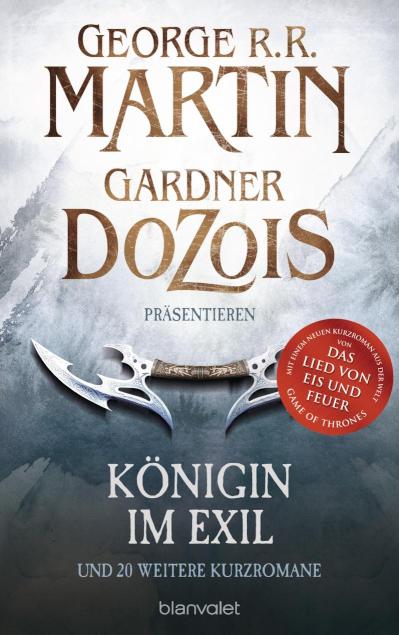 Königin im Exil und 20 weitere Kurzromane