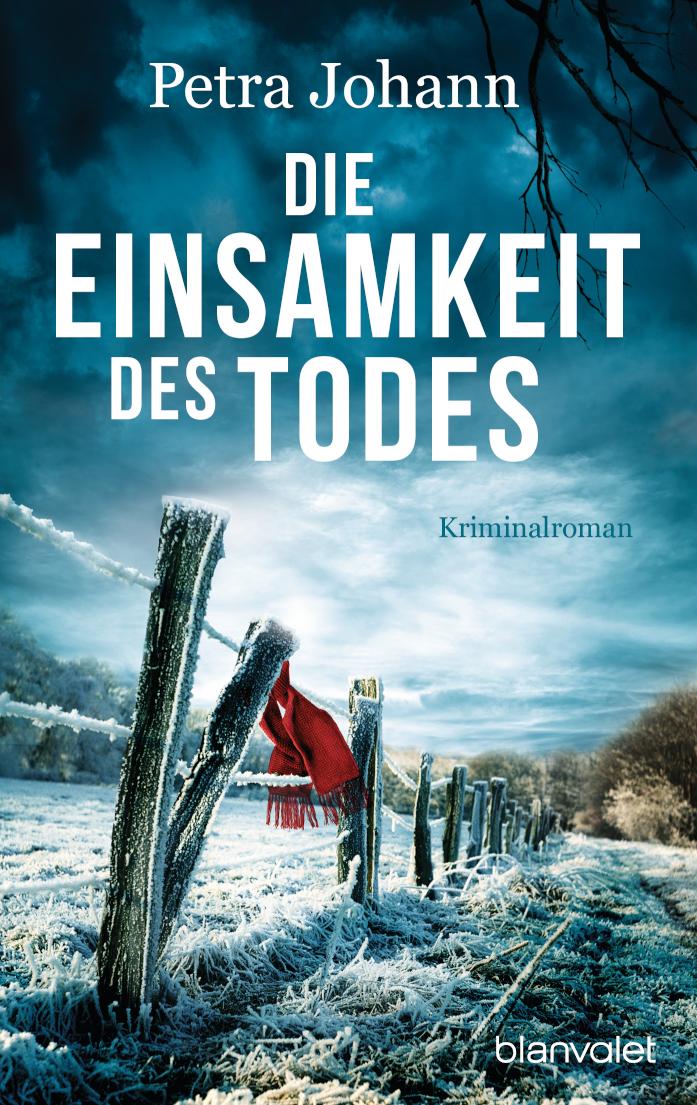 Die Einsamkeit des Todes Kriminalroman
