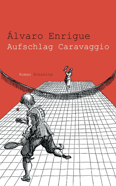 Aufschlag Caravaggio 