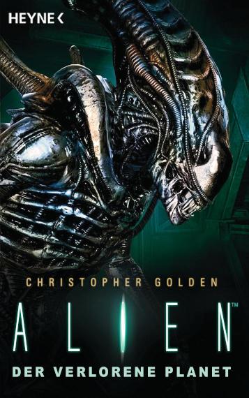 Alien - Der verlorene Planet Roman