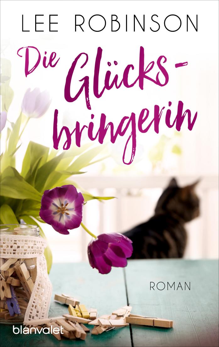 Die Glücksbringerin Roman