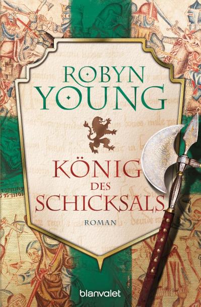 König des Schicksals Historischer Roman