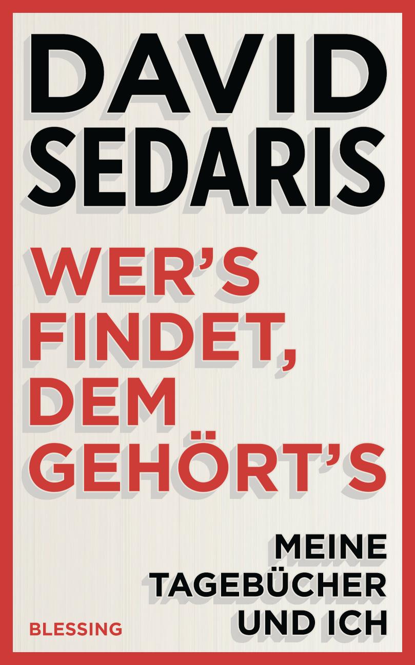 Wer's findet, dem gehört's Meine Tagebücher und ich