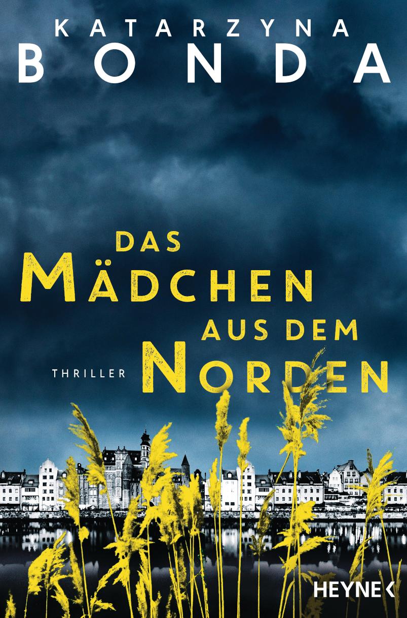 Das Mädchen aus dem Norden Thriller