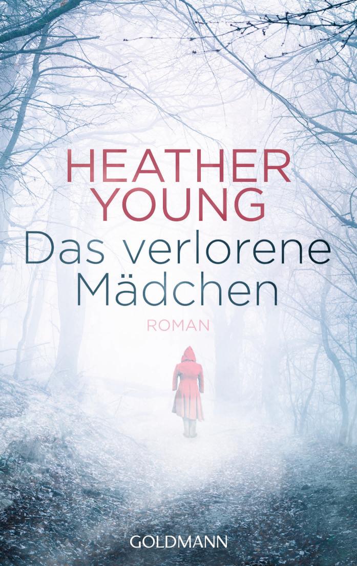 Das verlorene Mädchen Roman