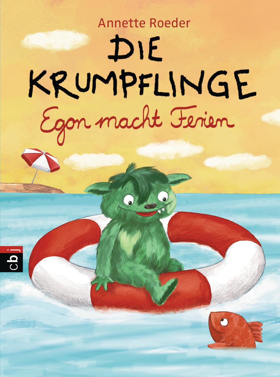 Die Krumpflinge - Egon macht Ferien Die Reihe für geübte Leseanfänger*innen