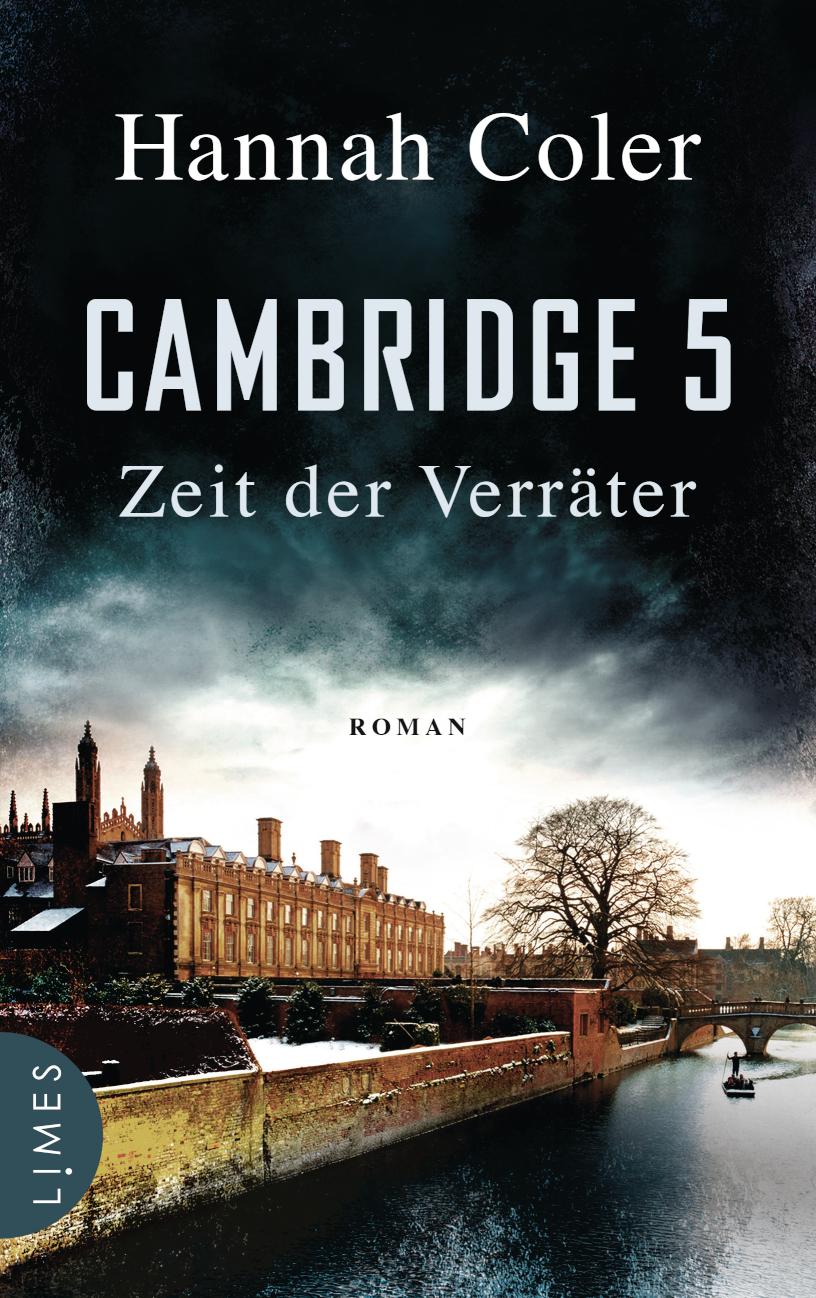Cambridge 5 - Zeit der Verräter Roman