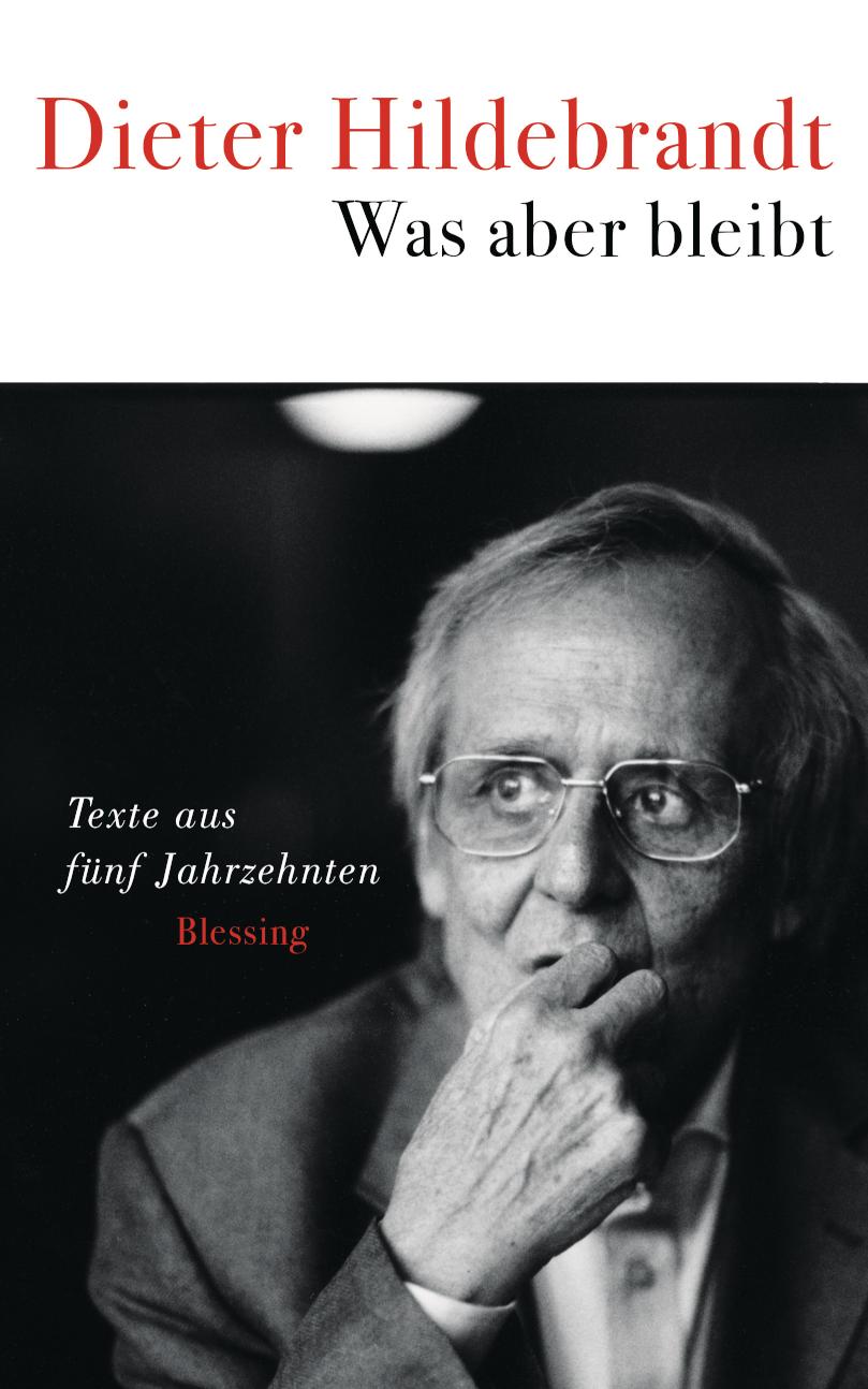 Was aber bleibt Texte aus fünf Jahrzehnten