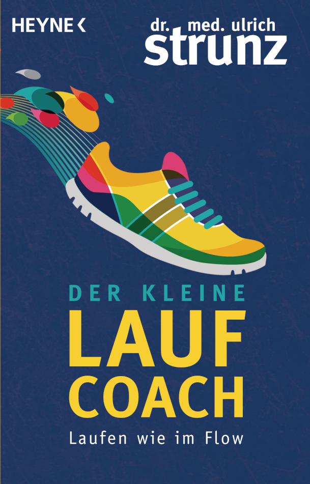 Der kleine Laufcoach Laufen wie im Flow