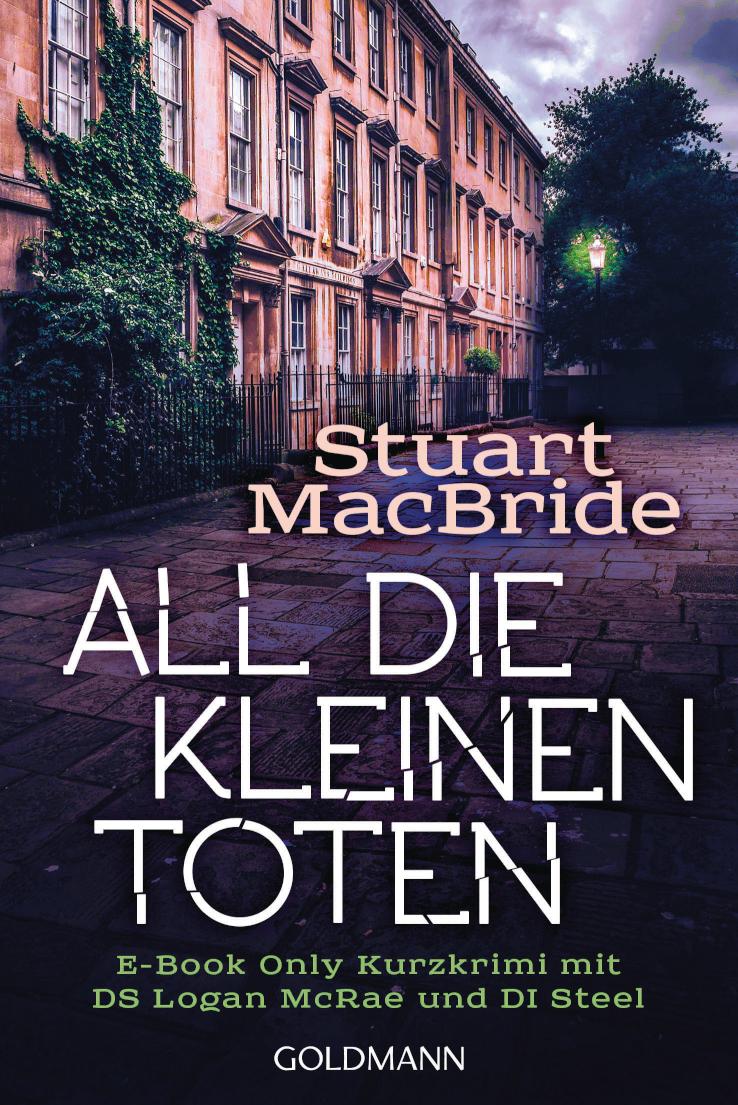 All die kleinen Toten E-Book Only Kurzkrimi mit DS Logan McRae und DI Steel