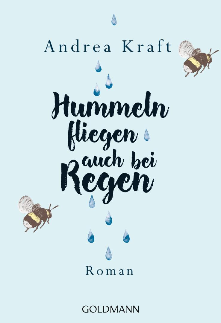 Hummeln fliegen auch bei Regen Roman