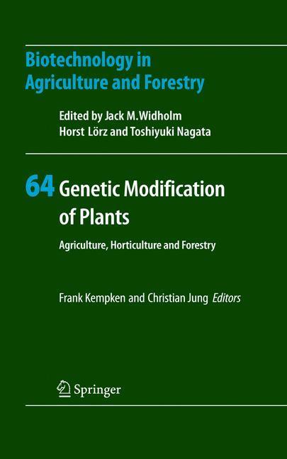 Genetic Modification of Plants Agriculture, Horticulture and Forestry