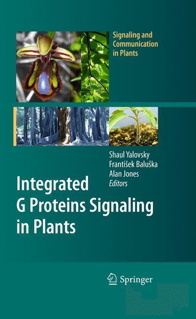 Integrated G Proteins Signaling in Plants 