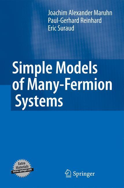 Simple Models of Many-Fermion Systems 