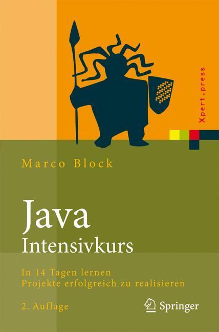 Java-Intensivkurs In 14 Tagen lernen Projekte erfolgreich zu realisieren